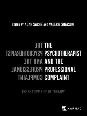 cover image of The Psychotherapist and the Professional Complaint